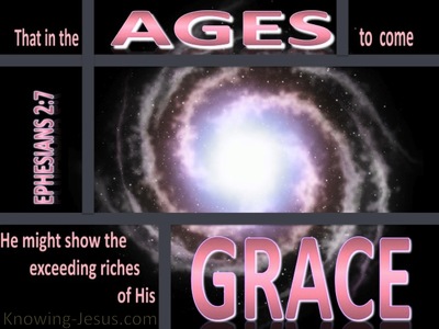 Ephesians 2:7 The Ages To Come (pink)
